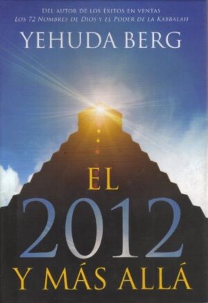 2012 Y MAS ALLA EL