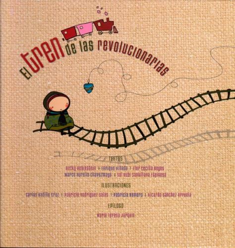 TREN DE LAS REVOLUCIONARIAS EL