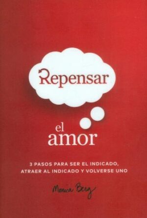 REPENSAR EL AMOR