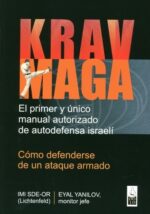 KRAV MAGA COMO DEFENDERSE DE UN ATAQUE ARMADO