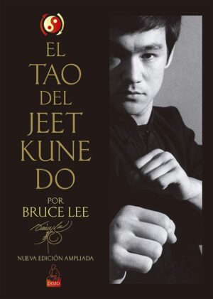 TAO DEL JEET KUNE DO EL