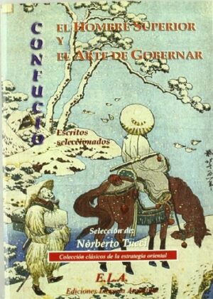 HOMBRE SUPERIOR EL Y EL ARTE DE GOBERNAR