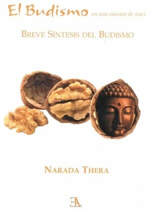 BUDISMO EN UNA CASCARA DE NUEZ EL