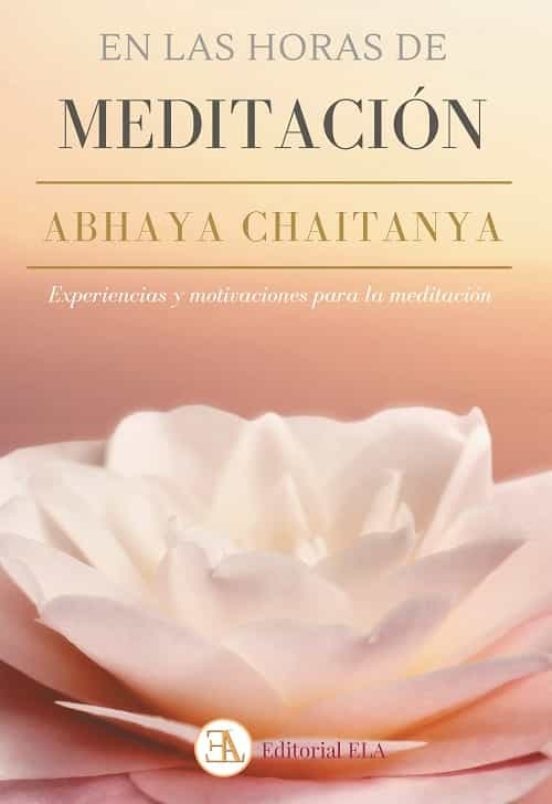 EN LAS HORAS DE LA MEDITACION