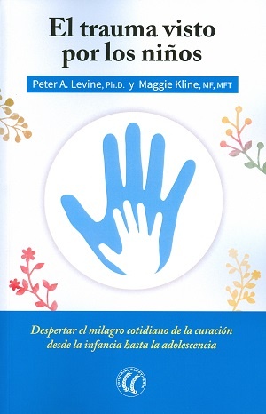 TRAUMA VISTO POR LOS NIÑOS EL