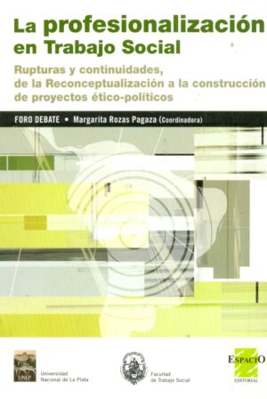 PROFESIONALIZACION EN TRABAJO SOCIAL LA