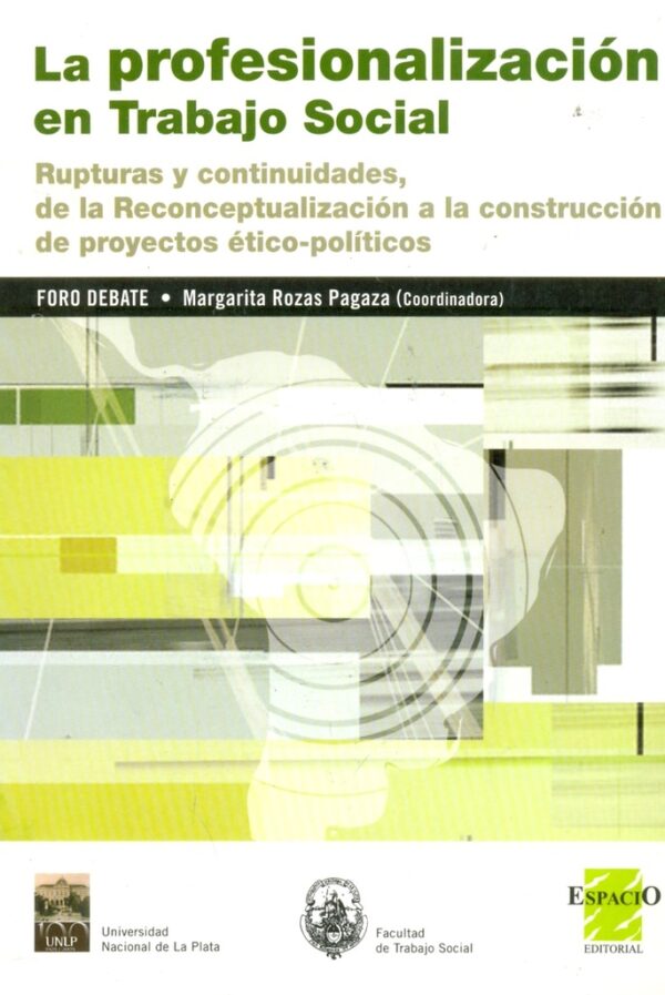 PROFESIONALIZACION EN TRABAJO SOCIAL LA