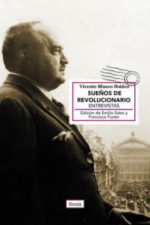 SUEÑOS DE REVOLUCIONARIO ENTREVISTAS