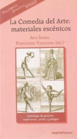 COMEDIA DEL ARTE LA  MATERIALES ESCENICOS