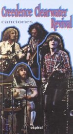 CREEDENCE  CLEARWATER REVIVAL CANCIONES