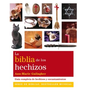 BIBLIA DE LOS HECHIZOS (NUEVA EDICION)