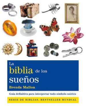 BIBLIA DE LOS SUEÑOS (NUEVA EDICION)