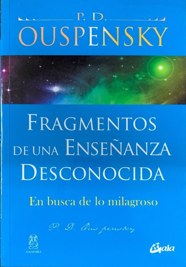 FRAGMENTOS DE UNA ENSEÑANZA DESCONOCIDA