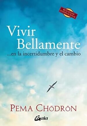 VIVIR BELLAMENTE