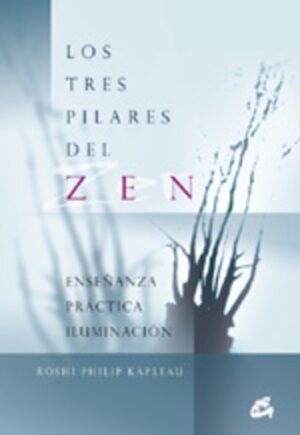 TRES PILARES DEL ZEN LOS