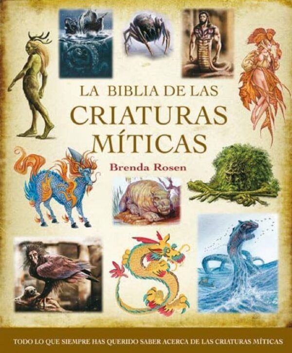 BIBLIA DE LAS CRIATURAS MITICAS