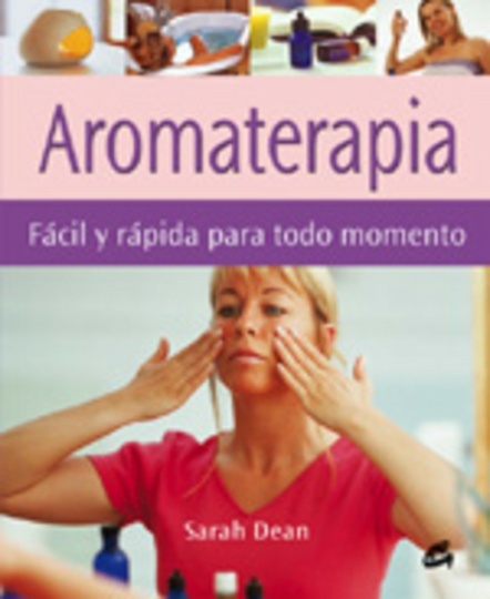 AROMATERAPIA FACIL Y RAPIDA PARA TODO MOMEN