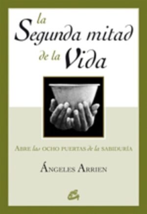 SEGUNDA MITAD DE LA VIDA, LA