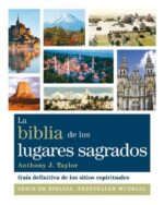 BIBLIA DE LOS LUGARES SAGRADOS, LA