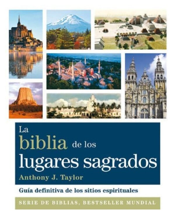 BIBLIA DE LOS LUGARES SAGRADOS, LA