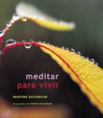 MEDITAR PARA VIVIR