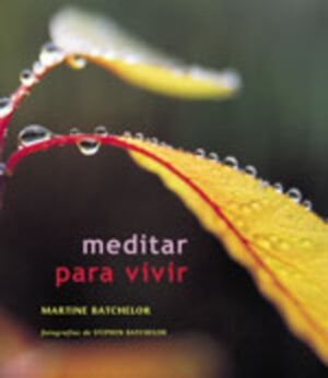 MEDITAR PARA VIVIR