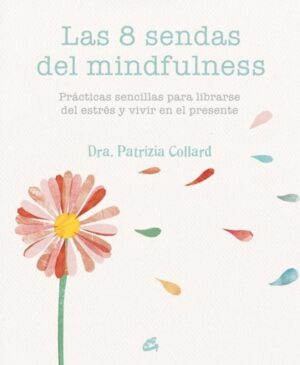 8 SENDAS DEL MINDFULNESS