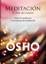 MEDITACION EL ARTE DEL EXTASIS