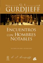 ENCUENTRO CON HOMBRES NOTABLES