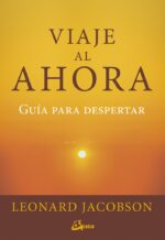 VIAJE AL AHORA