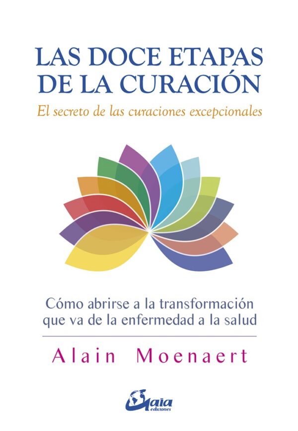 DOCE ETAPAS DE LA CURACION LAS