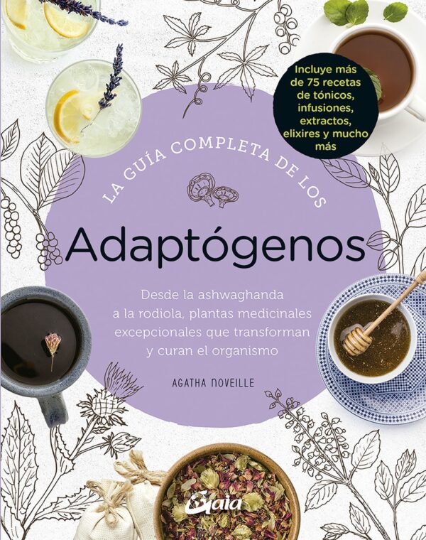 GUIA COMPLETA DE LOS ADAPTOGENOS LA