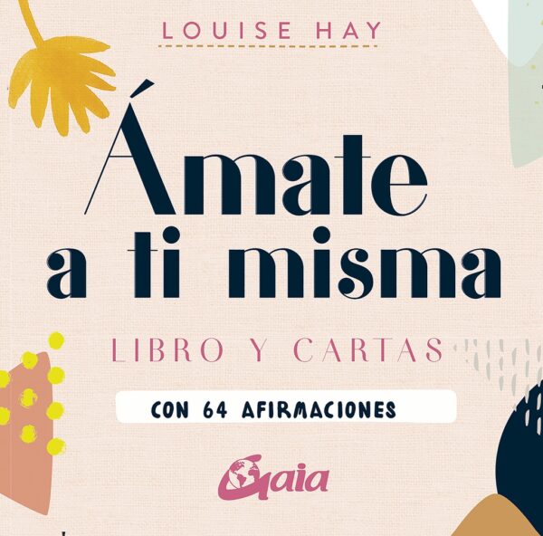 AMATE A TI MISMA (LIBRO + CARTAS)