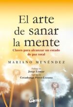 ARTE DE SANAR LA MENTE EL