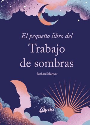 PEQUEÑO LIBRO DEL TRABAJO DE SOMBRAS EL