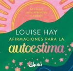 AFIRMACIONES PARA LA AUTOESTIMA (CARTAS)