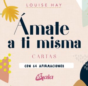 ** AMATE A TI MISMA (CARTAS)