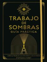 TRABAJO DE SOMBRAS. GUIA PRACTICA