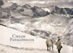 CIELOS PATAGONICOS