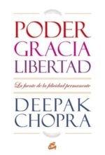 PODER GRACIA LIBERTAD