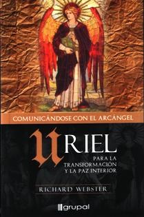URIEL: COMUNICANDOSE CON EL ARCANGEL