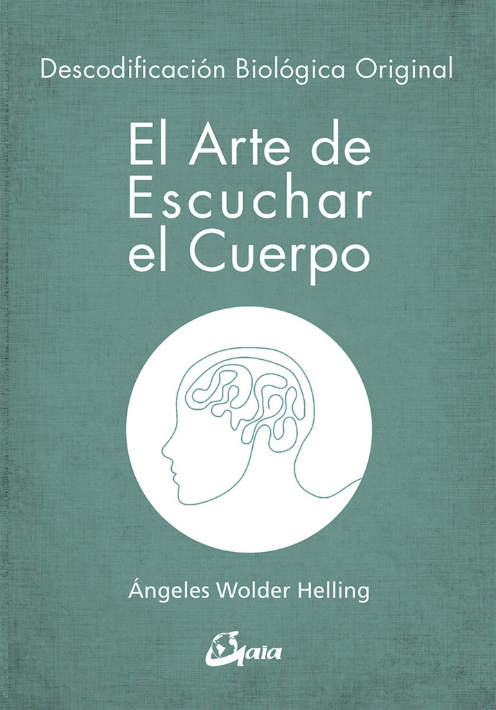 ARTE DE ESCUCHAR EL CUERPO EL