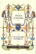 CIUDADES INVISIBLES LAS (ED. CENTENARIO)
