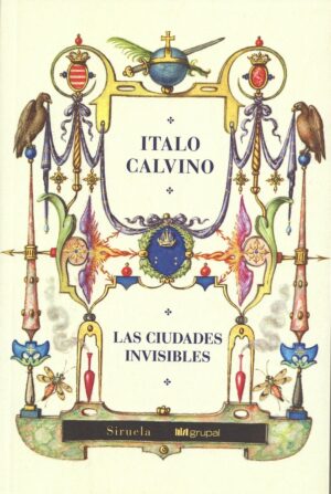 CIUDADES INVISIBLES LAS (ED. CENTENARIO)