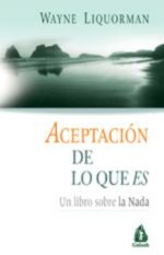 ACEPTACION DE LO QUE ES
