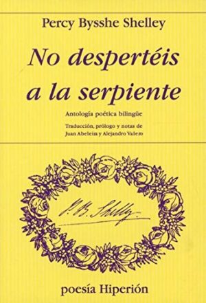 NO DESPERTEIS A LA SERPIENTE