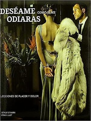 DESEAME COMO SI ME ODIARAS