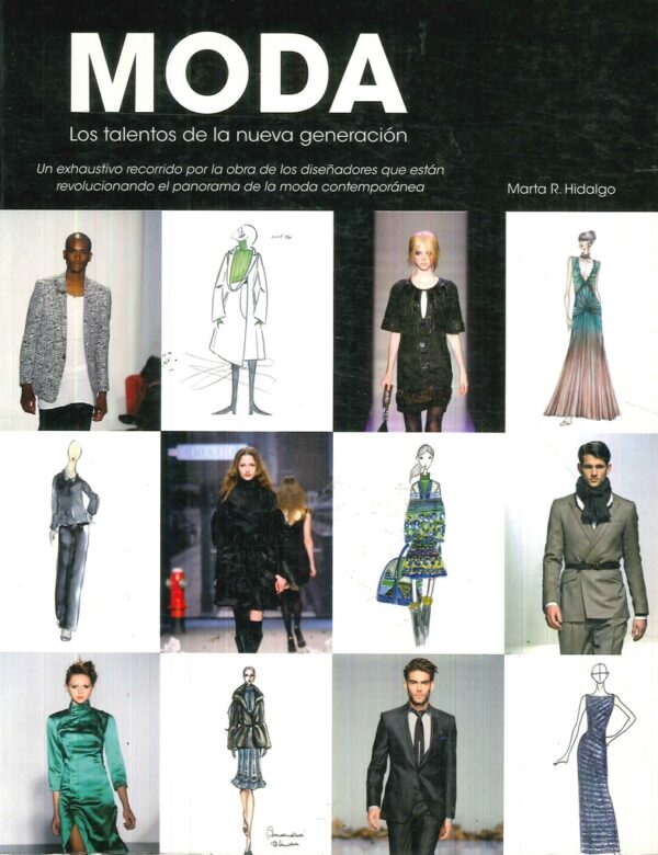 MODA TALENTOS DE LA NUEVA GENERACION