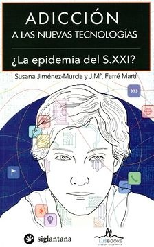 ADICCION A LAS NUEVAS TECNOLOGIAS