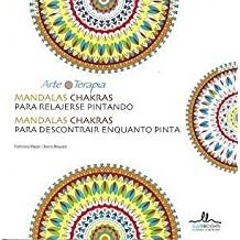 MANDALAS CHAKRAS PARA RELAJARSE PINTANDO